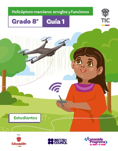 Guía 1. Helicóptero Marciano: Arreglos y funciones 8°