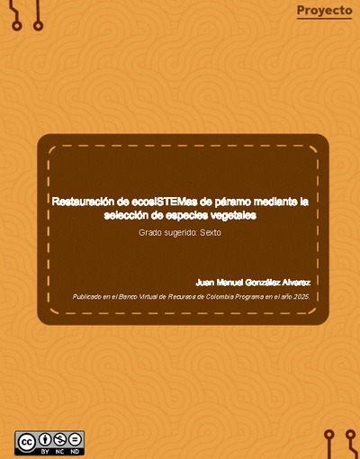 Restauración de ecosistemas de páramo mediante la selección de especies vegetales