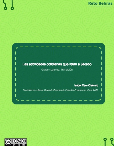 Las actividades cotidianas que retan a Jacobo