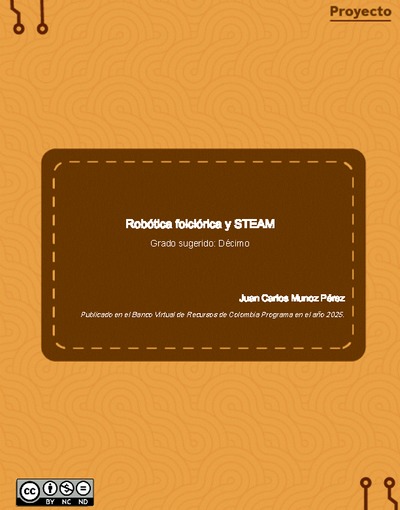 Robótica folclórica y STEAM