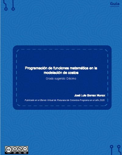 Programación de funciones matemática en la modelación de costos