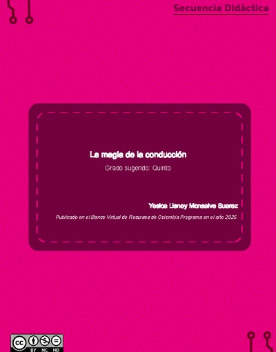 La magia de la conducción