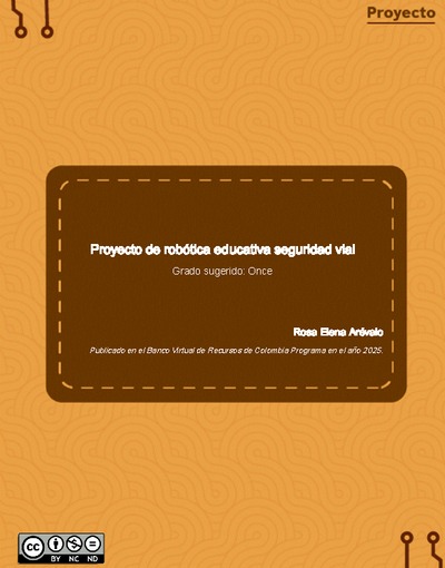 Proyecto de robótica educativa seguridad vial