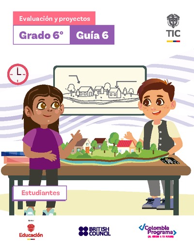 Guía 6. Guía de evaluación y proyectos 6°