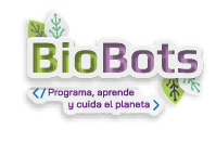 BioBots - Programa, aprende y cuida el planeta