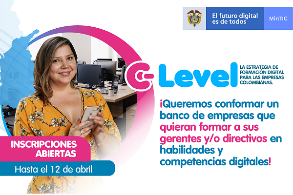 Convocatoria C-level: Estrategia de formación digital para las empresas colombianas Convocatoria C-level: Estrategia de formación digital para las empresas colombianas