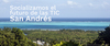 Primera #SocilizaciónTIC en la isla de San Andrés Primera #SocilizaciónTIC en la isla de San Andrés