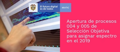 MinTIC inicia procesos de selección objetiva en la asignación de frecuencias