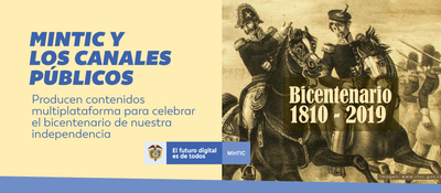 Gobierno llevará a la “pantalla chica” y a las plataformas digitales, nueva serie televisiva con motivo de los 200 años de la Batalla de Boyacá