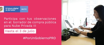Borrador del Acuerdo Marco de Nube Privada fue publicado para observaciones