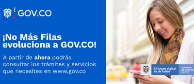 El portal ‘No más filas’ es ahora GOV.CO