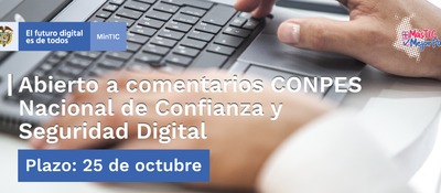    Hasta el 25 de octubre se reciben observaciones al borrador del documento Conpes