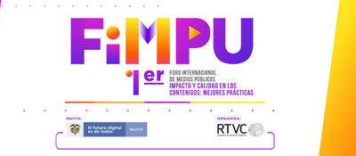 Primer Foro Internacional de Medios Públicos