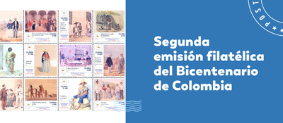 Gobierno presenta segunda serie de estampillas sobre el Bicentenario