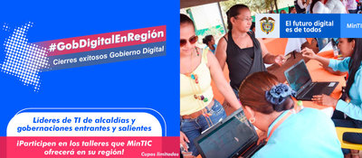 En 15 capitales del país, el MinTIC apoyará el proceso de empalme con los nuevos gobiernos locales