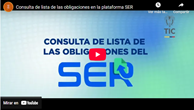 Video Consulta lista de obligaciones SER