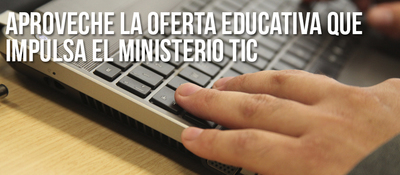 Aproveche la oferta educativa del Viceministerio de Tecnologías de la Información