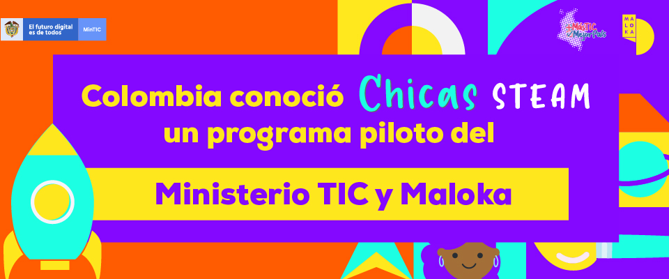 Para el 2021 se espera ampliar el alcance del programa Chicas STEAM para beneficiar a 5.000 niñas de todo el país. Para el 2021 se espera ampliar el alcance del programa Chicas STEAM para beneficiar a 5.000 niñas de todo el país.