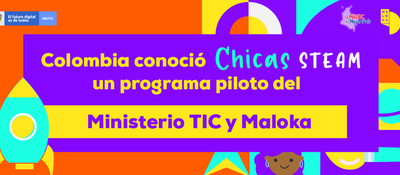 Para el 2021 se espera ampliar el alcance del programa Chicas STEAM para beneficiar a 5.000 niñas de todo el país.