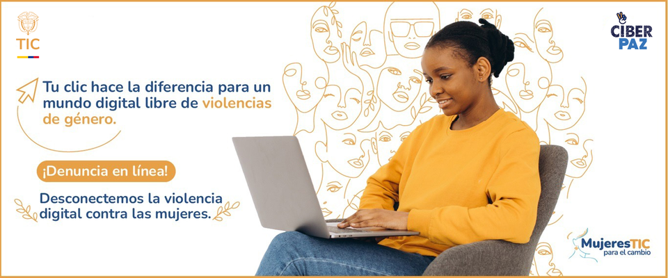 Foto diseñada para presentar el apoyo por parte de MinTIC para un mundo digital libre de violencias de género Foto diseñada para presentar el apoyo por parte de MinTIC para un mundo digital libre de violencias de género