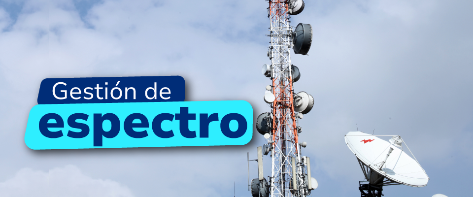 Imagen diseñada para 'Gestión de Espectro' Imagen diseñada para 'Gestión de Espectro'