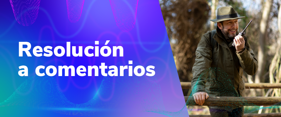Imagen diseñada con texto 'Resolaución a Comentarios' Imagen diseñada con texto 'Resolaución a Comentarios'