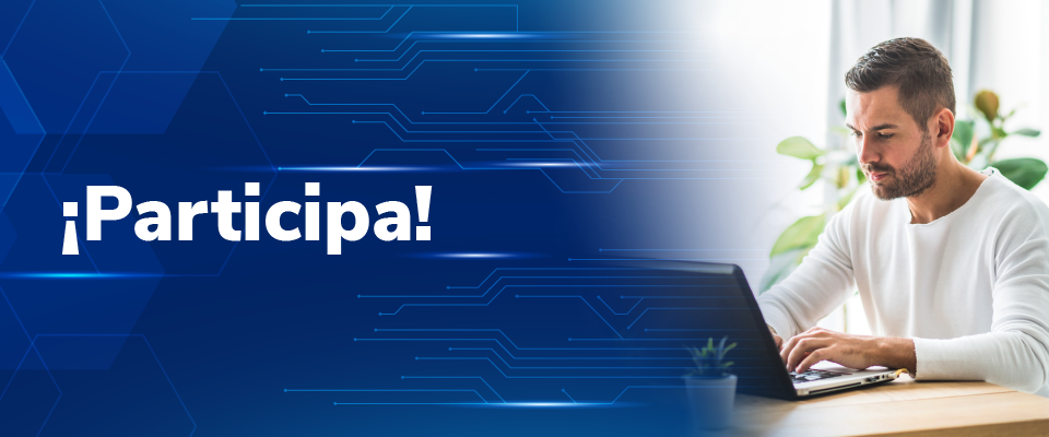 Imagen diseñada de un hombre observando un computador junto al texto '¡Participa!' Imagen diseñada de un hombre observando un computador junto al texto '¡Participa!'
