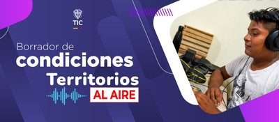 Imagen diseñada con una persona con audífonos junto al texto ´Borrador de condiciones Territorios al Aire´ Imagen diseñada con una persona con audífonos junto al texto ´Borrador de condiciones Territorios al Aire´