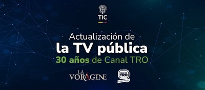 Imagen diseñada para actualización de la TV publica 30 años de canal TRO Imagen diseñada para actualización de la TV publica 30 años de canal TRO