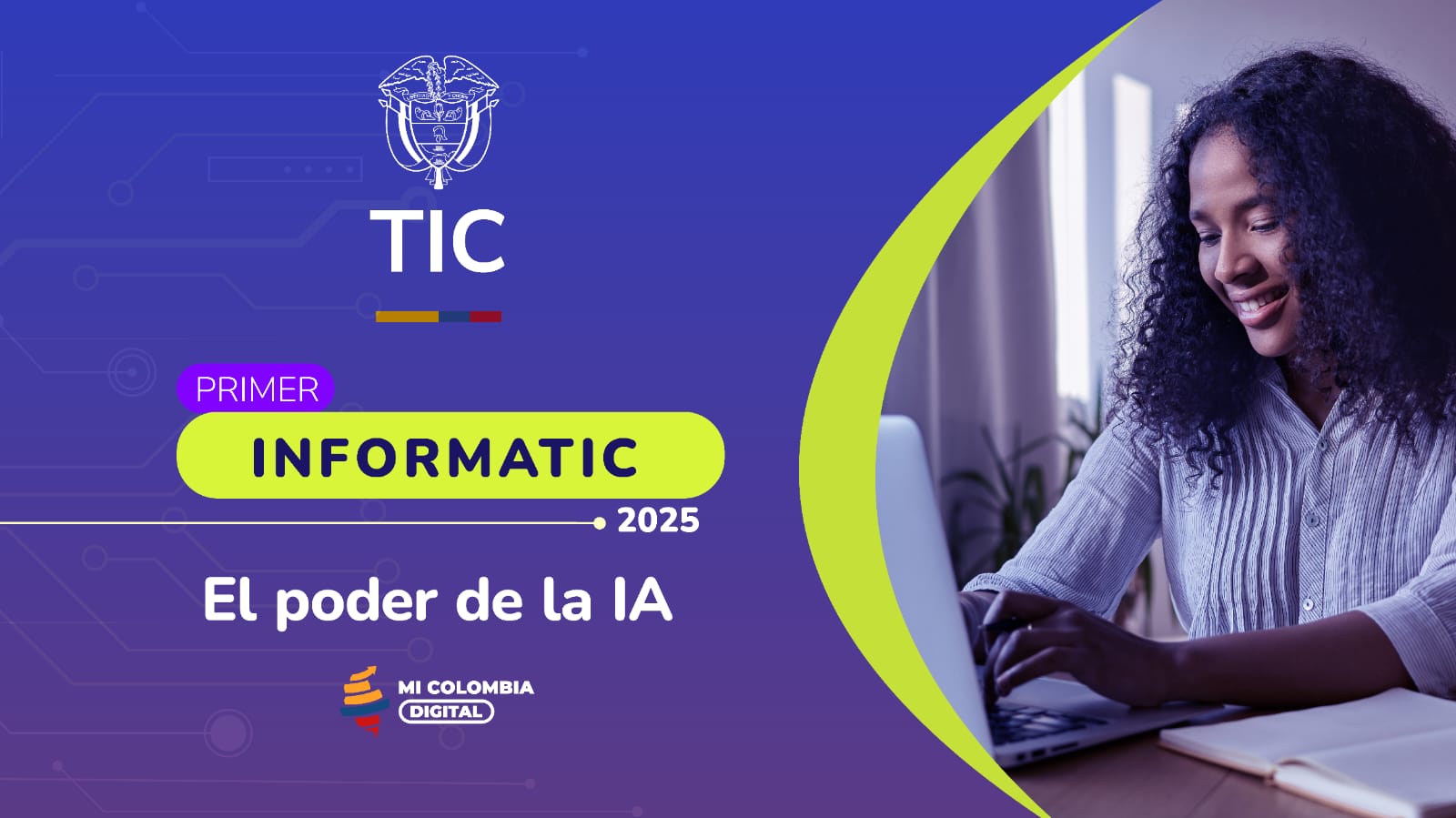 Imagen diseñada para el primer InformaTIC 2025 El Poder de la IA Imagen diseñada para el primer InformaTIC 2025 El Poder de la IA