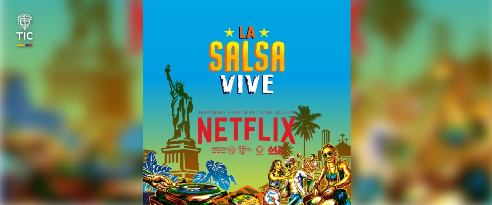 Imagen diseñada para La Salsa Vive' en Netflix