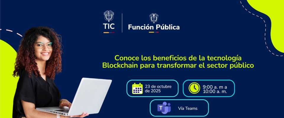 Imagen diseñada invitando a Colombia 4.0 a la charla por Teams sobre Blockchain para funcionarios públicos