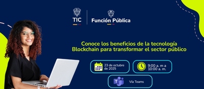 Imagen diseñada invitando a Colombia 4.0 a la charla por Teams sobre Blockchain para funcionarios públicos