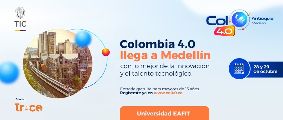 Imagen diseñada invitando a Colombia 4.0 en Medellín