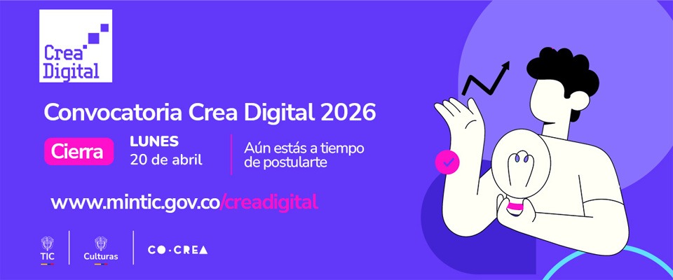 Fondo morado con ilustración de persona y bombillo; anuncio Crea Digital 2026 extiende plazo para postular y acceder a incentivos
