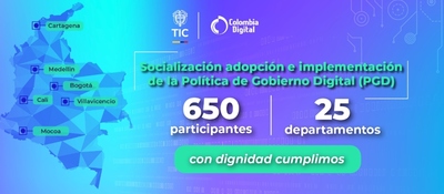Gráfico azul con mapa de Colombia y ciudades señaladas. Anuncia 650 participantes en Política de Gobierno Digital en 25 departamentos.