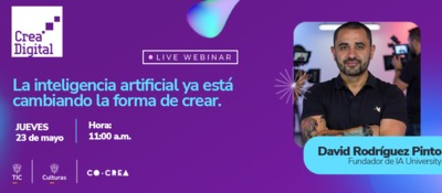 Pieza promocional morada anuncia webinar de Crea Digital sobre inteligencia artificial y creatividad, con David Rodríguez Pinto