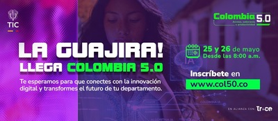 Pieza promocional de Colombia 5.0 invita a participar en La Guajira en un evento sobre innovación y talento digital