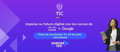 Banner morado de AvanzaTEC invita a inscribirse en cursos gratuitos de Cisco y Google. Mujer sostiene una tableta