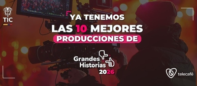 Cámara de video y camarógrafo en primer plano. Texto central anuncia las 10 mejores producciones de Grandes Historias 2026