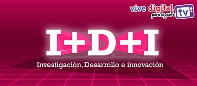 Cómo fomentar la innovación a través de las TIC, el domingo 12 de marzo en Vive Digital TV