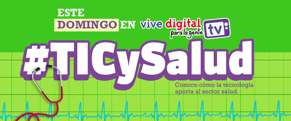 Tic y Salud Vive Digital TV
