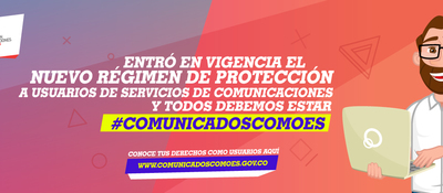 Entra en vigencia en nuevo Régimen de Protección a Usuarios de los servicios de comunicaciones