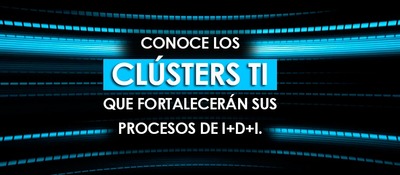 Elegidos los clústers TI