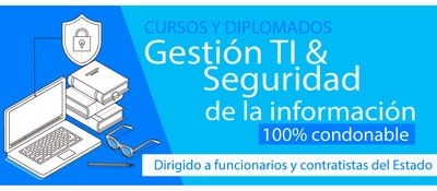 Abierta convocatoria para cursos, certificaciones y diplomados en Gestión TI y Seguridad de la Información