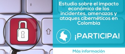 Nuevo estudio del MinTIC y la OEA busca identificar el impacto económico de los incidentes, amenazas y ataques cibernéticos en Colombia