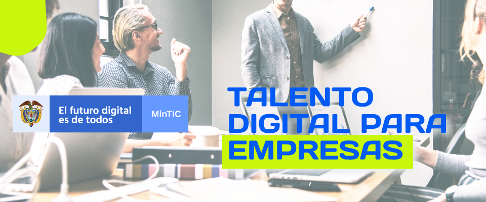 Capacitación en talento digital calificado recibirán trabajadores de 71 empresas gracias al apoyo del MinTIC Capacitación en talento digital calificado recibirán trabajadores de 71 empresas gracias al apoyo del MinTIC