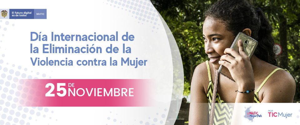 Por TIC Mujer: el nuevo programa del MinTIC para empoderar a las colombianas en los entornos digitales Por TIC Mujer: el nuevo programa del MinTIC para empoderar a las colombianas en los entornos digitales