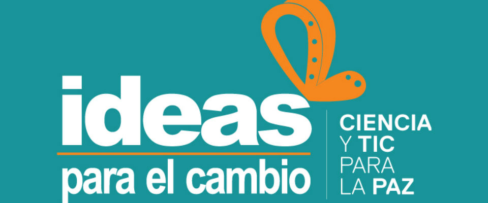 En Medellín se realizará taller regional para explicar detalles de la convocatoria 'Ideas para el cambio'