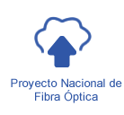 Proyecto Nacional de Fibra Óptica